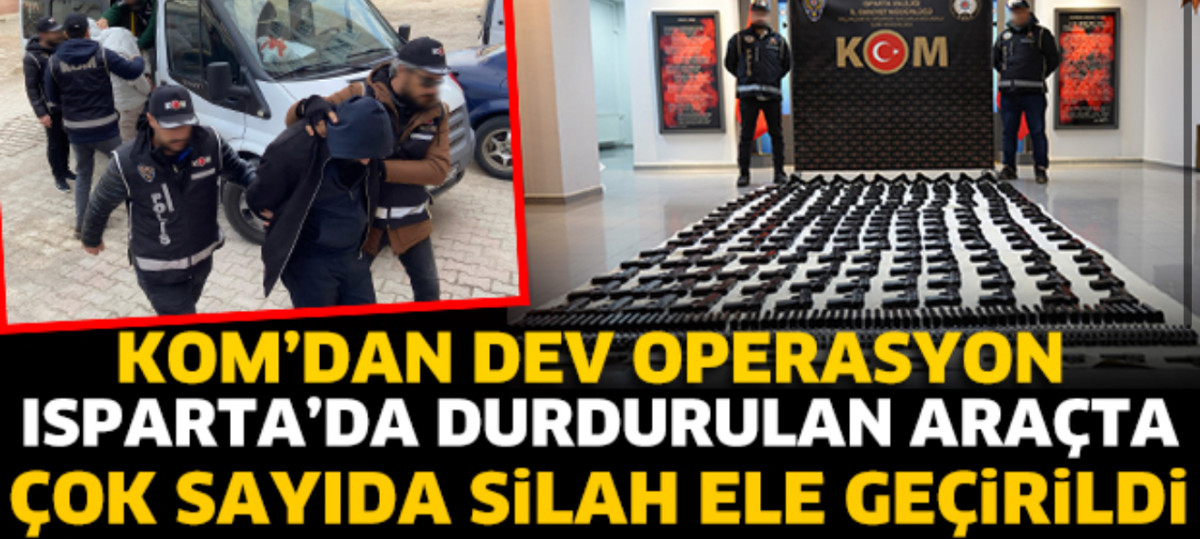 ISPARTA'DA KOM'DAN DEV OPERASYON