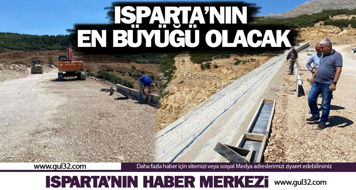 Isparta’nın en büyüğü olacak