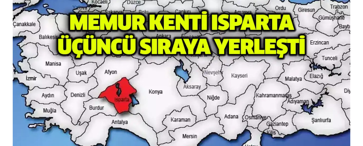 Memur Kenti Isparta Üçüncü Sıraya Yerleşti